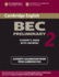 Cambridge BEC Preliminary 2 with Answers: Examination Papers from University of Cambridge ESOL Examinations: English for Speakers of Other Languages