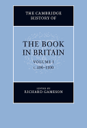 The Cambridge History of the Book in Britain