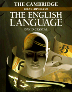The Cambridge Encyclopedia of the English Language
