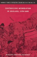 Controlling Misbehavior in England, 1370 1600