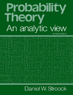 Probability Theory: An Analytic View