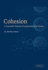 Cohesion: A Scientific History of Intermolecular Forces