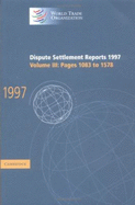 Dispute Settlement Reports 1997: Volume 3, Pages 1083-1578