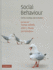 Social Behaviour: Genes, Ecology and Evolution