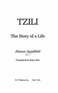 Tzili: The Story of a Life