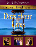 Days of Our Lives: A Tour Through Salem
