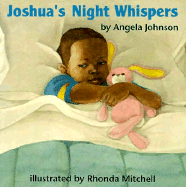 Joshua's Night Whispers Angela Johnson