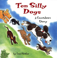 Ten Silly Dogs