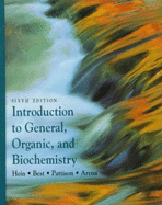 Introduction to general, organic, and biochemistry