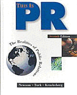 This is PR: The Realities of Public Relations