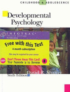 Developmental Psychology: Childhood and Adolescence