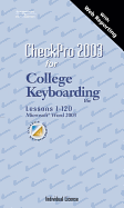 Checkpro 2003 for College Keyboarding Lessons 1-120 Microsoft Word 2003 (Individual License W/ Web Reporting; 1 Yr. )
