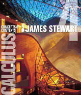Calculus: Concepts and Contexts, Alternate Edition