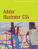 Adobe Illustrator CS4 Illustrated