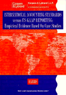 International Accounting Standard Vs. Us GAAP Reporting: Empirical Evidence Based on Case...