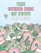 The Other Side of Town