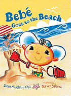 Bebe Goes to the Beach