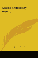 Rollo's Philosophy: Air (1855)