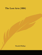 The lost arts