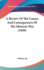 A Review of the Causes and Consequences of the Mexican War