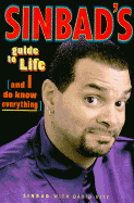 Sinbad's Guide to Life: Because I Know Everything