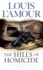 The Hills of Homicide
