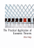 The Practical Application of Economic Theories