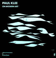 Paul Klee on modern art