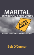 Marital Separation Agreements