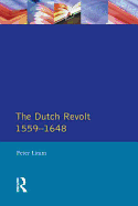 The Dutch revolt, 1559-1648