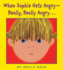 When Sophie Gets Angry-Really, Really Angry