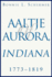 Aaltje of Aurora, Indiana: 1773 - 1819