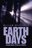 Earth Days: Ecology Comes of Age as a Science