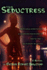 The Seductress: Regina Jackson Worked the Streets as an Undercover Homicide Detective. Under the Covers Is How She Became the City's Best.