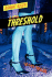 Threshold: A Hard-Boiled Thriller