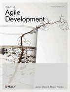 The Art of Agile Development