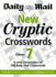 New Cryptic Crosswords: v. 7: A New Compilation of 100 "Daily Mail" Crosswords