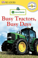 John Deere Busy Tractors, Busy Days