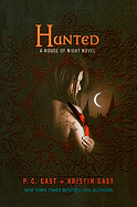 Hunted (House of Night, Book 5)