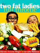Two Fat Ladies: Full Throttle