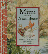 Mimi and the dream house
