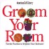 Groom Your Room: Terrific Touches to Brighten Your Bedroom!