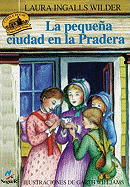 La Pequena Ciudad de la Pradera