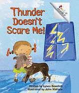 Thunder Doesn't Scare Me!