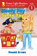 Cloudy Day Sunny Day