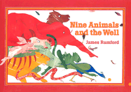 Nine Animals and the Well