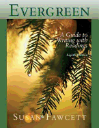 Evergreen: A Guide to Writing with Readings