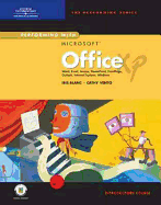 Performing with Microsoft Office XP: Introductory Course