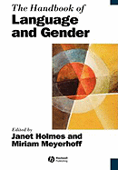 The Handbook of Language and Gender