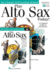 Play Alto Sax Today! Beginner's Pack: Book/CD/DVD Pack